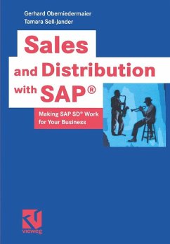 Sales and Distribution with SAP® (eBook, PDF) - Oberniedermaier, Gerhard; Sell-Jander, Tamara