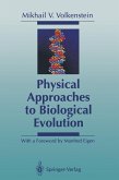 Physical Approaches to Biological Evolution (eBook, PDF)