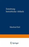 Entstörung betrieblicher Abläufe (eBook, PDF)