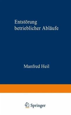 Entstörung betrieblicher Abläufe (eBook, PDF)