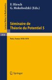 Séminaire de Théorie du Potentiel, Paris, 1978-1979, No. 5 (eBook, PDF)