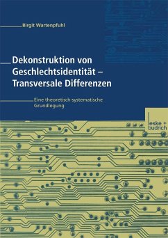 Dekonstruktion von Geschlechtsidentität - Transversale Differenzen (eBook, PDF) - Wartenpfuhl, Birgit