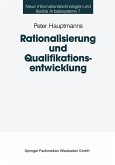 Rationalisierung und Qualifikationsentwicklung (eBook, PDF)