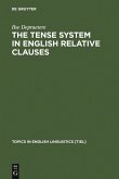 The Tense System in English Relative Clauses (eBook, PDF)