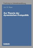 Zur Theorie der dynamischen Preispolitik (eBook, PDF)