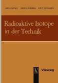 Radioaktive Isotope in der Technik (eBook, PDF)