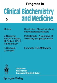 Cover Calcitonins - Physiological and Pharmacological Aspects. Mafosfamide - A Derivative of 4-Hydroxycyclophosphamide. Enzymatic DNA Methylation (eBook, PDF)