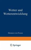 Wetter und Wetterentwicklung (eBook, PDF) Wetter und Wetterentwicklung (eBook, PDF)
