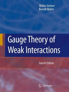 Gauge Theory of Weak Interactions (eBook, PDF) - Greiner, Walter; Müller, Berndt