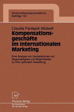 Kompensationsgeschäfte im internationalen Marketing (eBook, PDF) - Fantapie Altobelli, Claudia