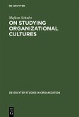 On Studying Organizational Cultures (eBook, PDF)