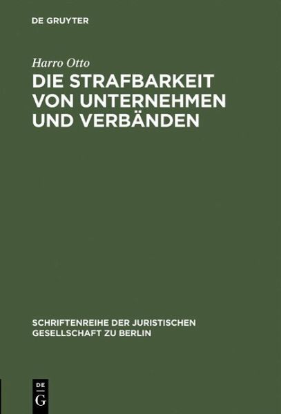 Die Strafbarkeit von Unternehmen und Verbänden (eBook, PDF)