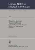 Objective Medical Decision-Making Systems Approach in Disease (eBook, PDF)