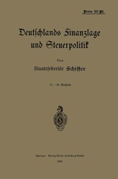Deutschlands Finanzlage und Steuerpolitik (eBook, PDF) - Schiffer, Eugen