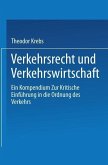Verkehrsrecht und Verkehrswirtschaft (eBook, PDF)