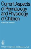 Current Aspects of Perinatology and Physiology of Children (eBook, PDF)