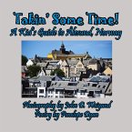 Takin' Some Time! A Kid's Guide to Ålesund, Norway Takin' Some Time! A Kid's Guide to Ålesund, Norway