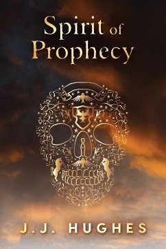 Spirit of Prophecy - Hughes, Jill