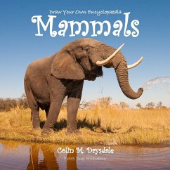 Draw Your Own Encyclopaedia Mammals - Drysdale, Colin M