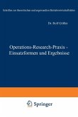 Operations-Research-Praxis - Einsatzformen und Ergebnisse (eBook, PDF)