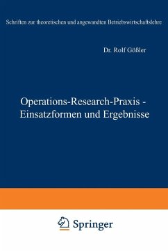 Operations-Research-Praxis - Einsatzformen und Ergebnisse (eBook, PDF) - Gössler, Rolf