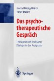 Das psychotherapeutische Gespräch (eBook, PDF)
