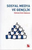 Sosyal Medya ve Genclik - Emin Babacan, Mehmet