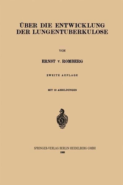 Über die Entwicklung der Lungentuberkulose (eBook, PDF)