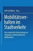 Mobilitätsverhalten im Stadtverkehr (eBook, PDF)