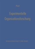 Experimentelle Organisationsforschung (eBook, PDF)