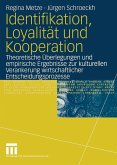 Identifikation, Loyalität und Kooperation (eBook, PDF)