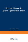 Über die Theorie der ganzen algebraischen Zahlen (eBook, PDF)