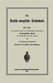 Der Deutsch-evangelische Kirchenbund (eBook, PDF) Der Deutsch-evangelische Kirchenbund (eBook, PDF)
