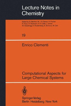 Computational Aspects for Large Chemical Systems (eBook, PDF) - Clementi, E.