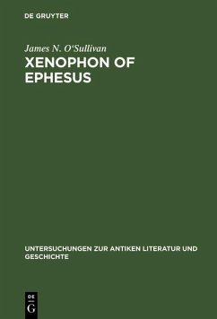 Xenophon of Ephesus (eBook, PDF) - O'Sullivan, James N.