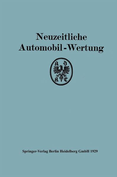 Neuzeitliche Automobil-Wertung (eBook, PDF) Neuzeitliche Automobil-Wertung (eBook, PDF)