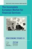 The Incomplete European Market for Financial Services (eBook, PDF)