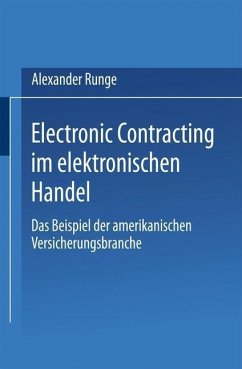 Electronic Contracting im elektronischen Handel (eBook, PDF) - Runge, Alexander