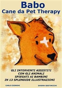 Babo Cane da Pet Therapy (eBook, ePUB) - Ciceroni, Carlo; Gostinicchi, Sandra