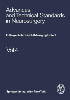 Advances and Technical Standards in Neurosurgery (eBook, PDF) - Mingrino, S.; Pertuiset, B.; Symon, L.; Troupp, H.; Ya?argil, M. G.; Krayenbühl, H.; Loew, F.; Logue, V.; Brihaye, J.
