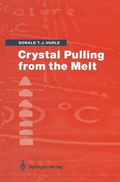 Crystal Pulling from the Melt (eBook, PDF) - Hurle, Donald T. J.