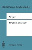 Strahlen-Biochemie (eBook, PDF)