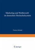 Marketing und Wettbewerb im deutschen Hochschulsystem (eBook, PDF)