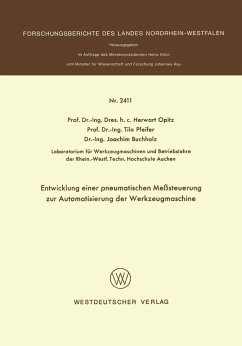 Entwicklung einer pneumatischen Meßsteuerung zur Automatisierung der Werkzeugmaschine (eBook, PDF) - Opitz, Herwart