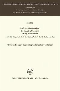 Untersuchungen über integrierte Kettenverstärker (eBook, PDF) - Beneking, Heinz