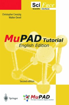MuPAD Tutorial (eBook, PDF) - Creutzig, Christopher; Oevel, Walter