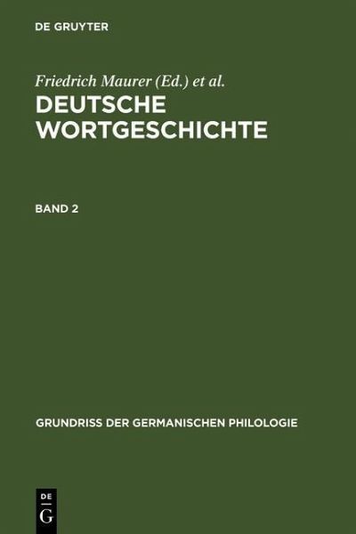 Deutsche Wortgeschichte. Band 2 (eBook, PDF) Deutsche Wortgeschichte. Band 2 (eBook, PDF)