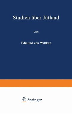 Studien über Jütland (eBook, PDF) - Wittken, Edmund Von