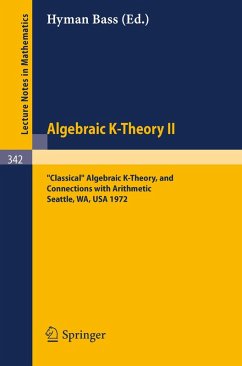 Cover Algebraic K-Theory II. Proceedings of the Conference Held at the Seattle Research Center of Battelle Memorial Institute, August 28 - September 8, 1972 (eBook, PDF)