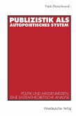 Publizistik als autopoietisches System (eBook, PDF)